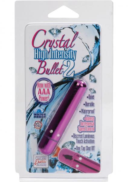 Crystal High Intensity Bullet 2