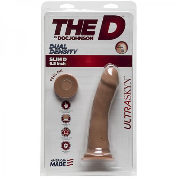 The D Slim 6in Without Balls Ultraskyn